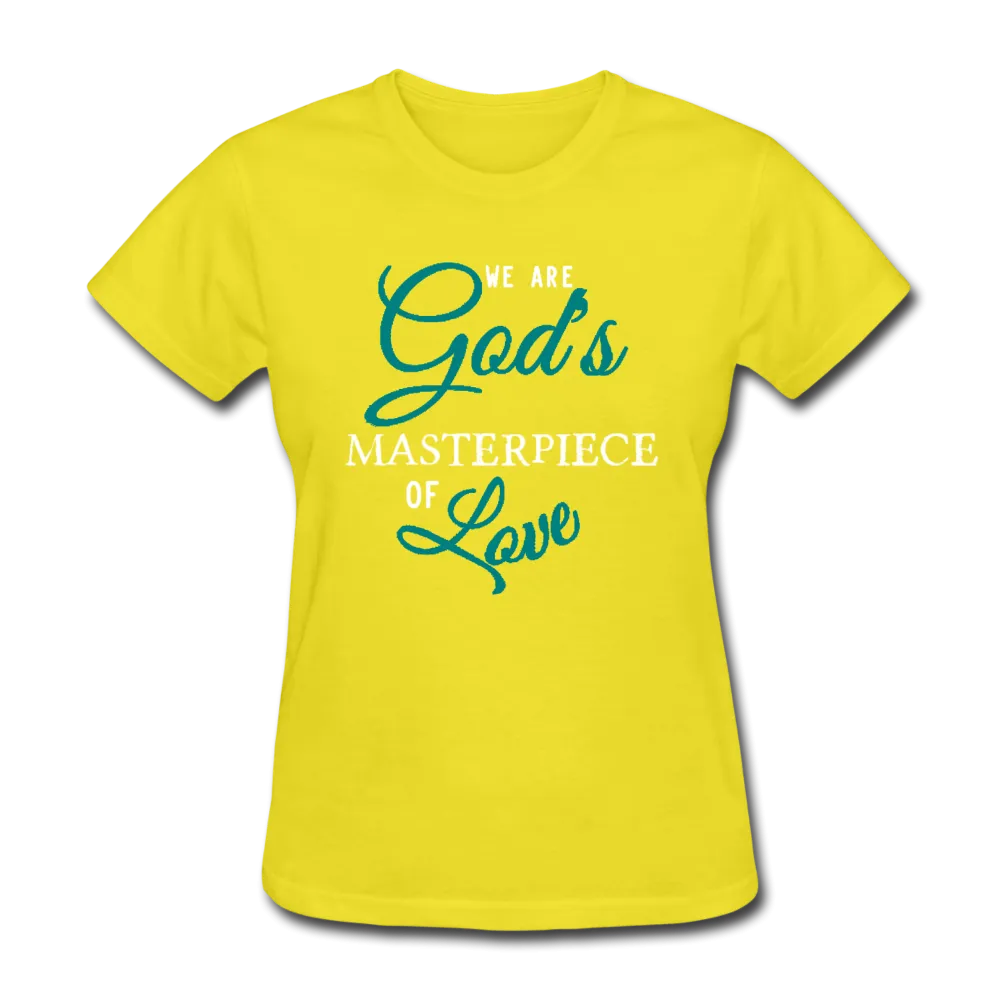 God's Masterpiece Women's T-Shirt