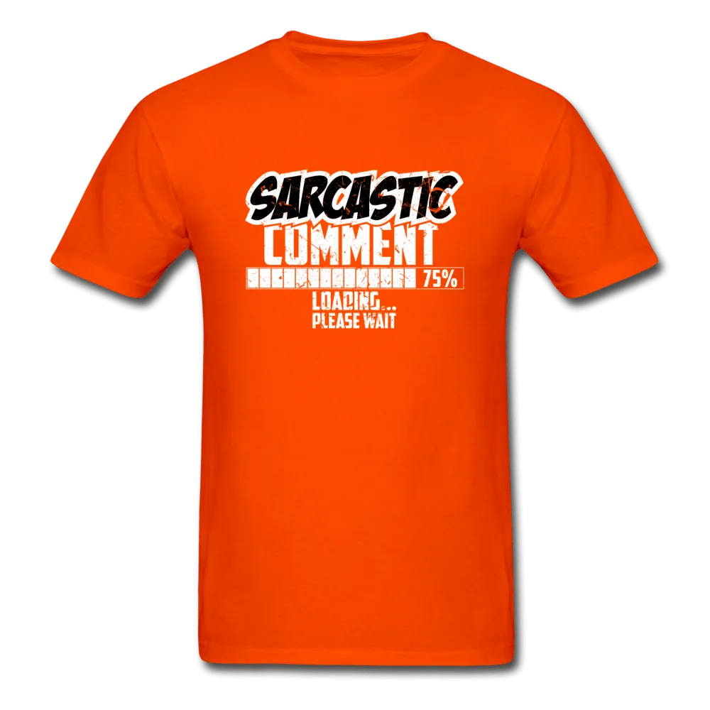 Sarcastic Comment T-shirt