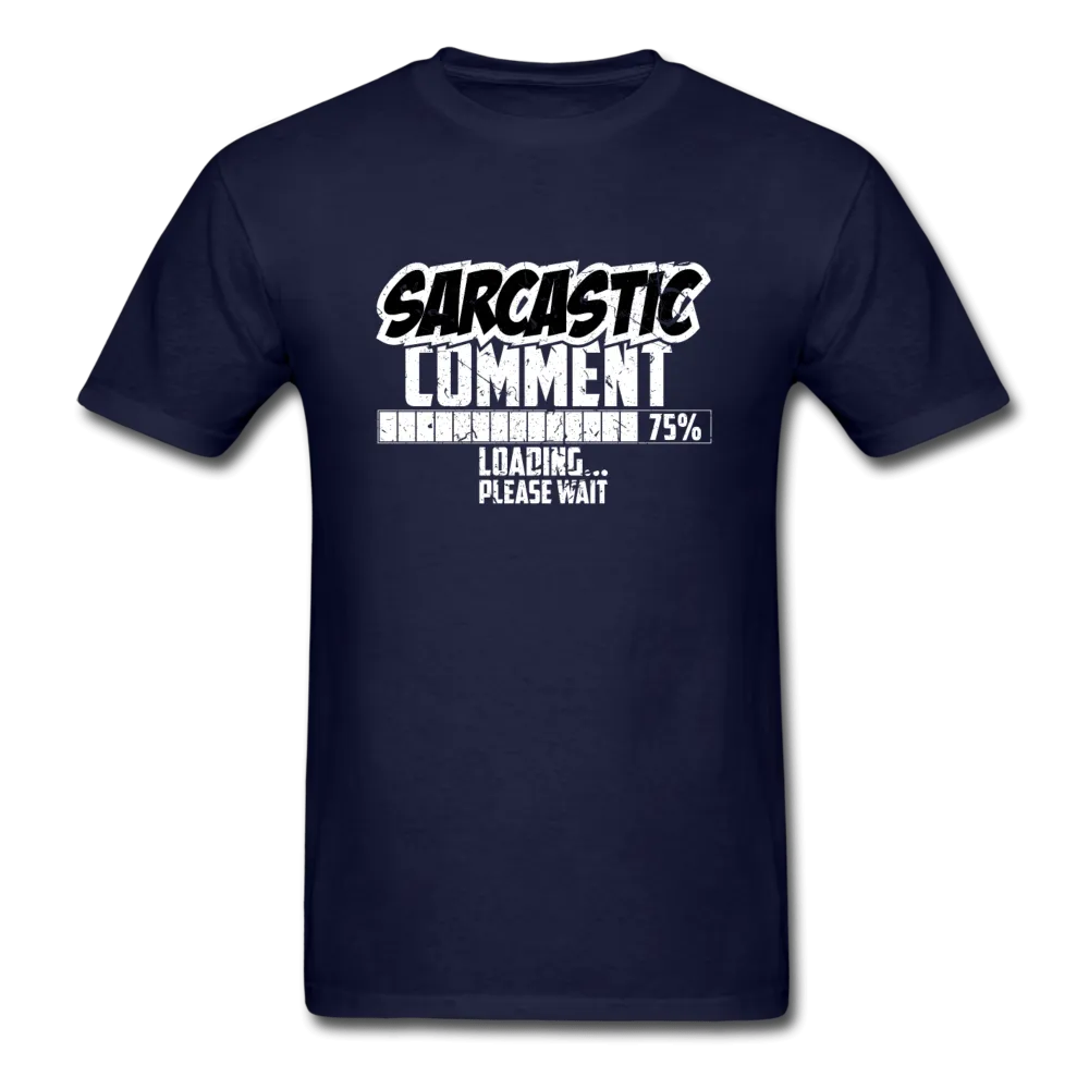 Sarcastic Comment T-shirt