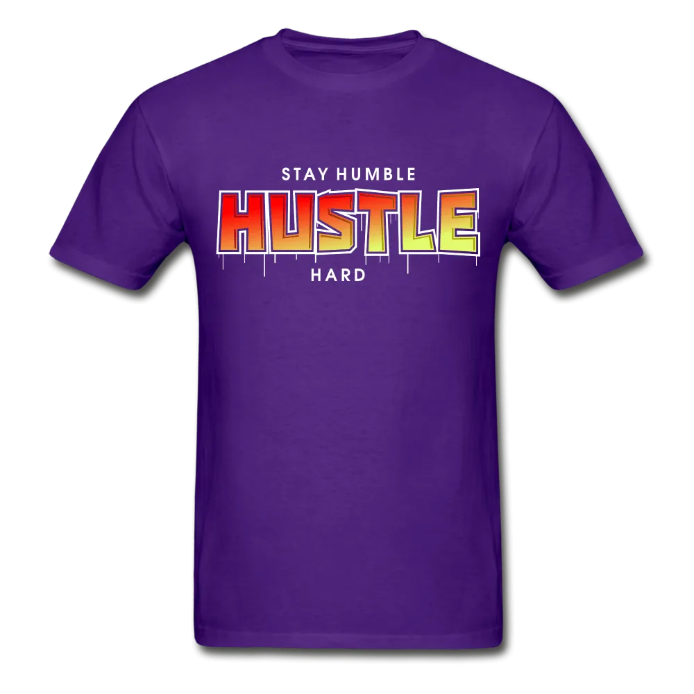 Stay Humble Hustle Hard  2 T-Shirt