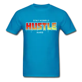 Stay Humble Hustle Hard  2 T-Shirt